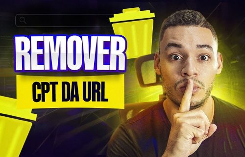 Como Deixar as URLs MAIS CURTAS: Guia para Remover Nomes de CPT no Jet Engine